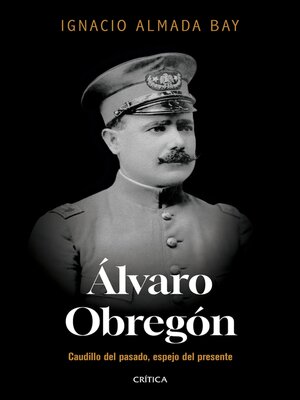 cover image of Álvaro Obregón